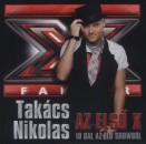 Tak�cs Nikolas - Tak�cs Nikolas - Az els� X