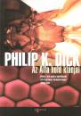 Philip K. Dick - Az Alfa hold kl�njai