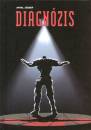 Antal J�zsef - Diagn�zis