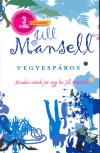 Jill Mansell - Vegyesp�ros