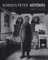 Korniss P�ter - K�t�d�s 1967-2008