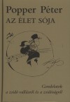 Popper P�ter - Az �let s�ja