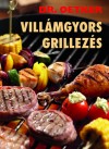  - Vill�mgyors grillez�s