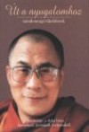 Gjaco (A Xiv. Tibeti Dalai L�ma) Tendzin - �t a nyugalomhoz