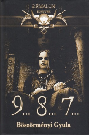 B�sz�rm�nyi Gyula - 9...8...7...
