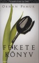 Orhan Pamuk - Fekete k�nyv