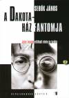 Seb�k J�nos - A Dakota-h�z fantomja