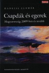 Hankiss Elem�r - Csapd�k �s egerek