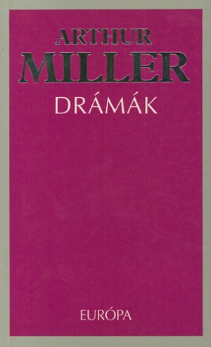 Arthur Miller - Arthur Miller - Dr�m�k
