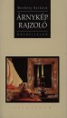 Borb�ly Szil�rd - �rnyk�prajzol�