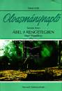 Tak�cs Edit - Tam�si �ron - Olvasm�nynapl� - �bel a rengetegben