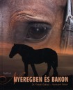 Novotni P�ter - Pataki Bal�zs - Nyeregben �s bakon