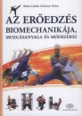 Dr. Katics L�szl� - Dr. L�rinczy D�nes - Az er�edz�s biomechanik�ja, mozg�sanyaga �s m�dszerei