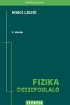 Holics L�szl� - Fizika �sszefoglal�