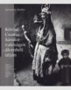 Kara Gy�rgy - Paulius Normantas - K�r�si Csoma S�ndor val�s�gos �s �lomb�li �tj�n
