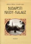 B�lcsics M�rta - Csord�s Lajos - Budapesti Kr�dy-kalauz