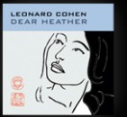 Leonard Cohen - Dear Heather