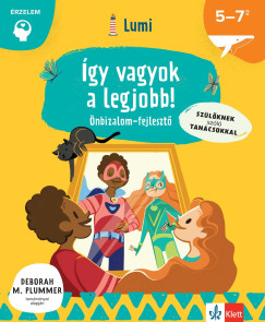 Chiara Piroddi - �gy vagyok a legjobb! - �nbizalomfejleszt� 5-7 �veseknek