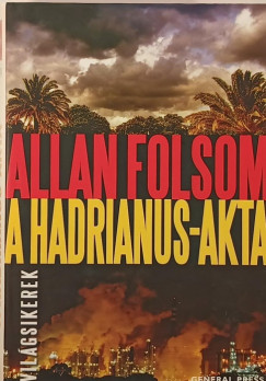 Allan Folsom - A Hadrianus-akta