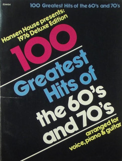 100 Greatest Hits of the 60's and 70's