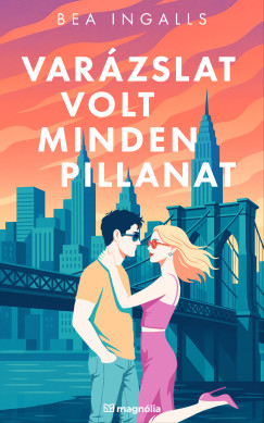 Bea Ingalls - Var�zslat volt minden pillanat