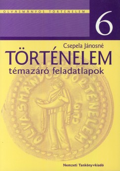 Csepela Jánosné - Történelem 6.