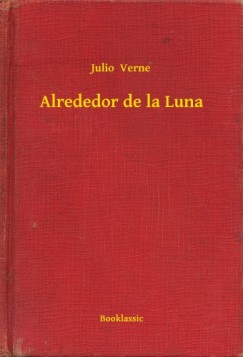 Verne Julio - Jules Verne - Alrededor de la Luna