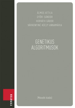 Vrkonyin Kczy Annamria   (Szerk.) - Genetikus algoritmusok