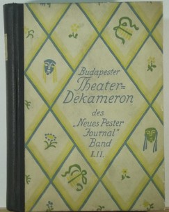 Rajna Ferenc   (Szerk.) - Budapester Theater-Dekameron I-II.