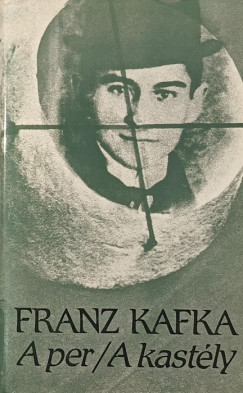 Franz Kafka - A per - A kastly