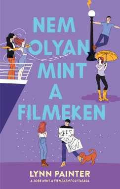Lynn Painter - Nem olyan, mint a filmeken