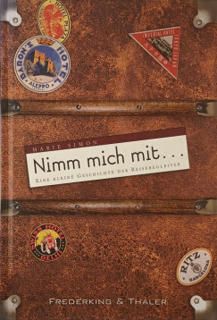 Marie Simon - Nimm mich mit...
