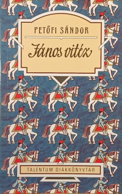 Petőfi Sándor - János Vitéz