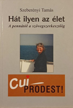 Szebernyi Tams - Ht ilyen az let - dediklt