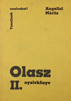 Maria Teresa Angelini - Móritz György - Olasz nyelvkönyv II.