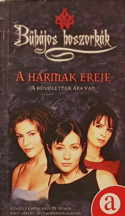 Eliza Willard - Bbjos boszorkk - A hrmak ereje
