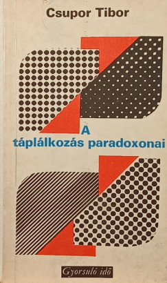 A táplálkozás pardoxonai