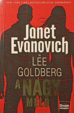 Janet Evanovich - Lee Goldberg - A nagy mel