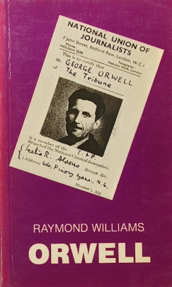 Raymond Williams - Orwell