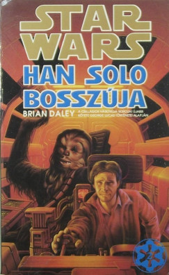 Brian Daley - STAR WARS: Han Solo bosszja