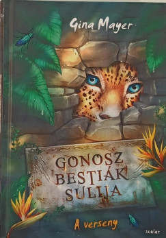 Gina Mayer - Gonosz Bestik Sulija 1. - A verseny