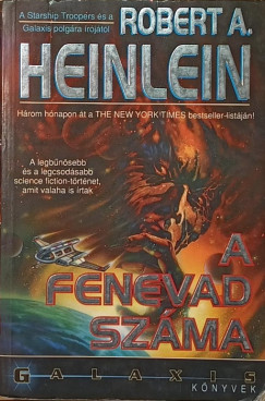 Robert Anson Heinlein - A fenevad sz�ma