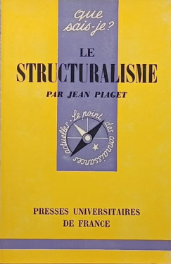 Jean Piaget - Le structuralisme