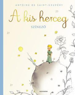 Antoine De Saint-Exupéry - A kis herceg - színező