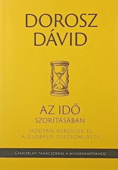 Dorosz Dávid - Az idő szorításában