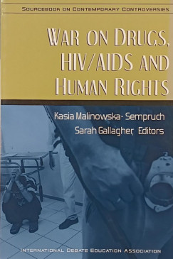 War on Drugs, HIV/AIDS and Human Rights