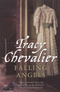 Tracy Chevalier - Falling Angels