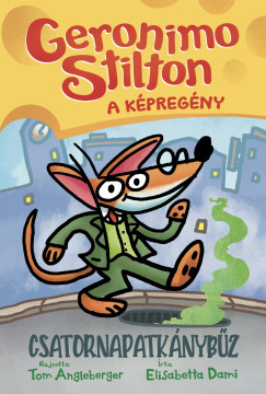 Tom Angleberger - Elisabetta Dami - Geronimo Stilton - A k�preg�ny