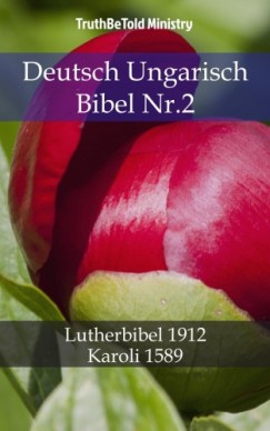 Martin Truthbetold Ministry Joern Andre Halseth - Deutsch Ungarisch Bibel Nr.2