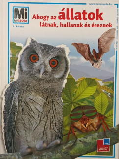 Vitus B. Drscher - Ahogy az llatok ltnak, hallanak s reznek